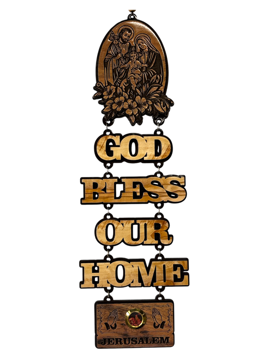 God Bless our Home