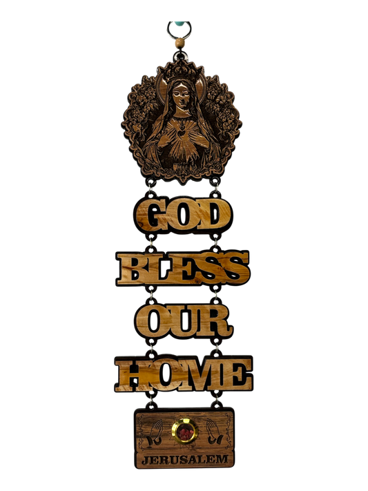 God Bless our Home
